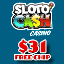 Sloto'Cash Casino on Gambling City - Exclusive Bonus $31 No Deposit